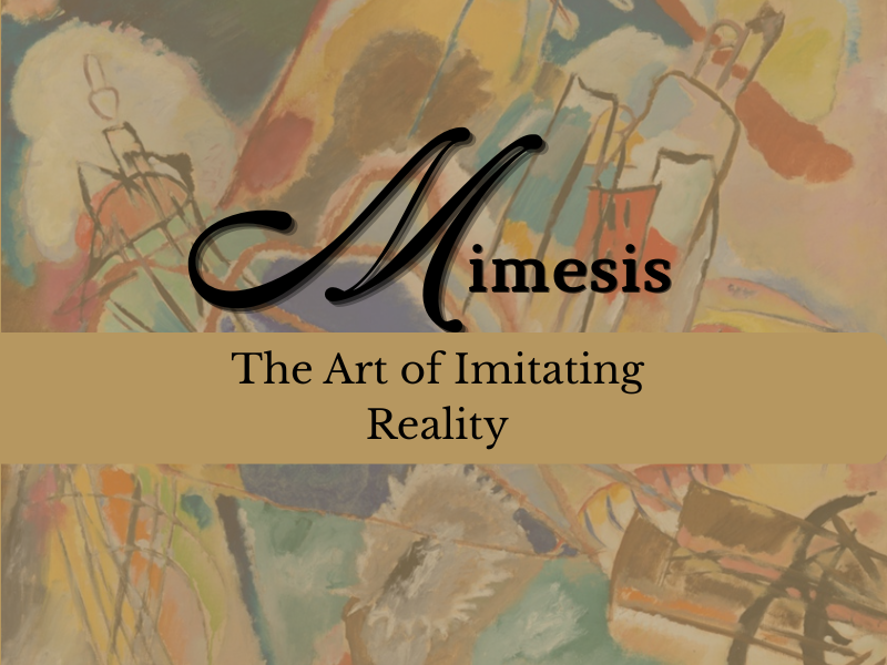 Mimesis: The Art of Imitating Reality