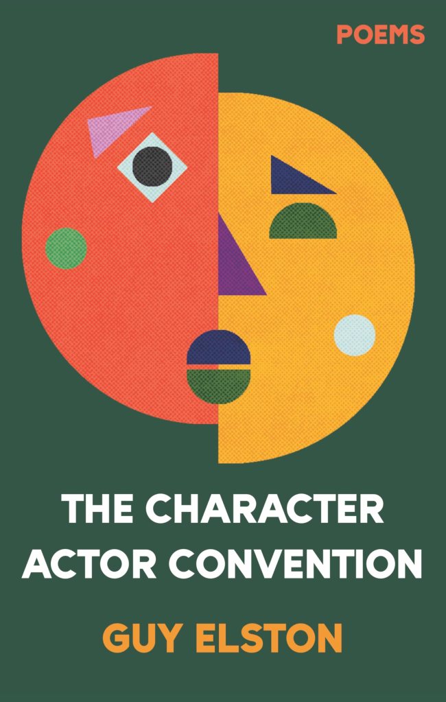 Book Cover of Guy Elston's The Character Actor Convention. 