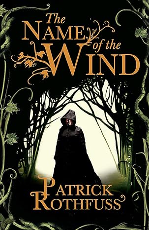 Book Cover of The Name of the Wind. 