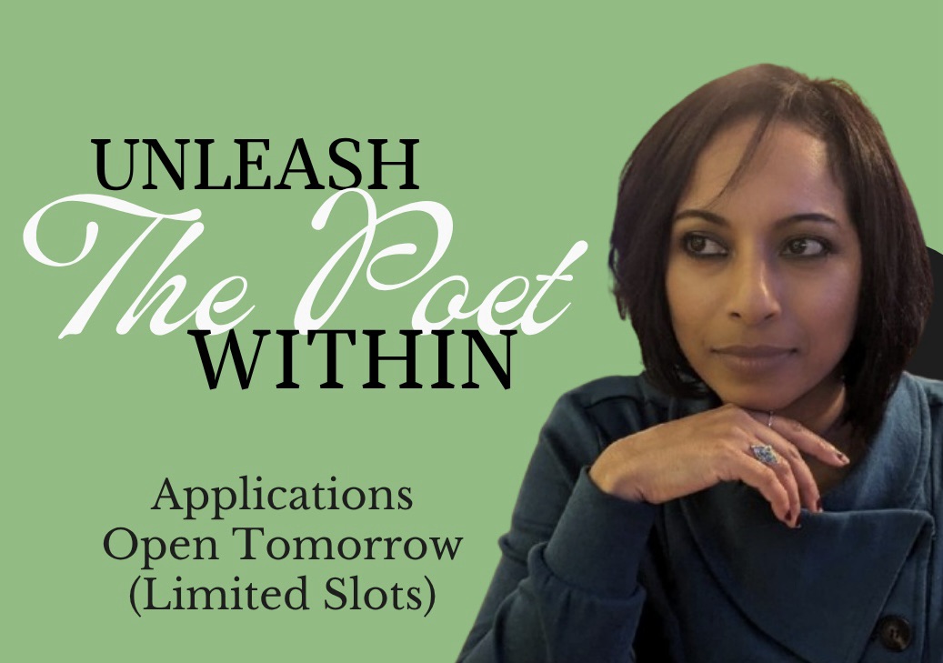 Applications Open Tomorrow for Asha Ponnachan’s Poetry Writing Workshop!